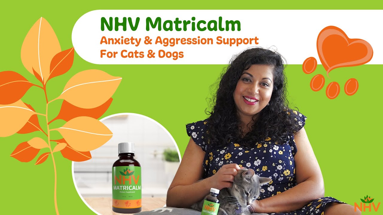 NHV Matricalm: Anxiety, Stress & Aggression Support For Cats & Dogs