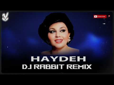 haydeh - Bia Bargardim - DJ RABBIT REMIX