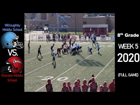 8th Grade - Willoughby Warriors vs Chardon Hilltoppers -2020 Ohio Middle School Football (FULL GAME)