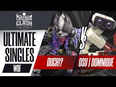 Ouch!? vs OSU | Domnique - Ultimate Singles Winners Quarters - Cascadia Clash