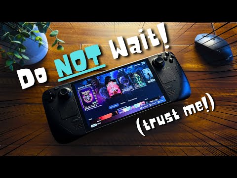 NOW is the BEST Time to Buy a Steam Deck