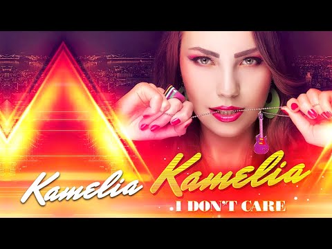 Kamelia - I Don't Care | Extended