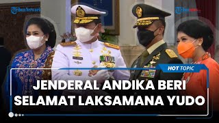 Momen Jenderal Andika Berikan Selamat ke Laksamana Yudo seusai Resmi Dilantik Jadi Panglima TNI
