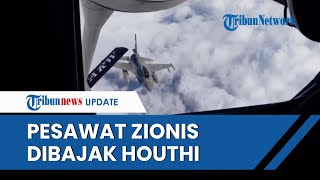 Nyaris Celaka! Pesawat Zionis El AI Terbang dari Thailand Dibajak Houthi, Keluar Jalur Penerbangan