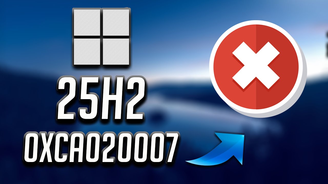 Version 25H2 Not Installing Download Error 0xca020007/Failed To Install 0xca020007 In Windows 11 FIX