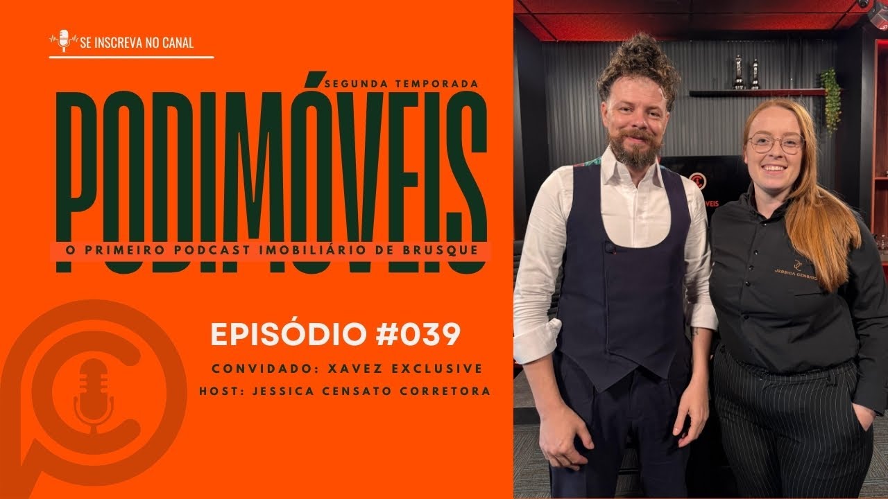 Episódio 39 - Xavez Exclusive  -  Vestimenta e Posicionamento na sua imagem profissional