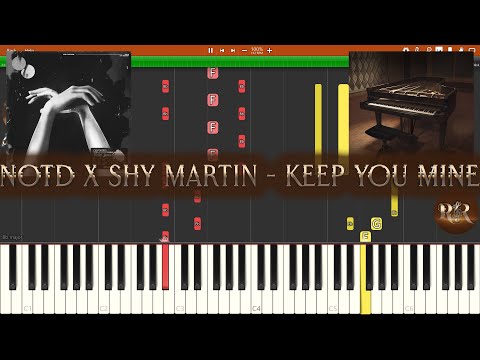 NOTD x SHY Martin - Keep You Mine (Solo, Synthesia Piano Tutorial)