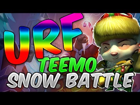 Teemo URF 2017 Snow Battle - Teemo URF Full Ap 2017 - League of Legends Battle Snow AR URF