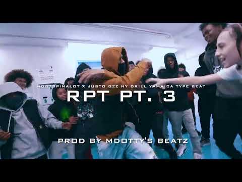 Ndotspinalot x Justo Gz x Yamaica NY Drill Type Beat - "RPT PT. 3" PROD BY MDOTTYS BEATZ (READ DSC)