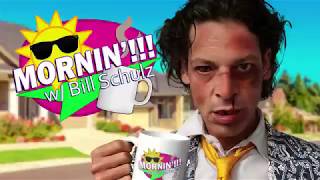 Mornin'!!! w/ Bill Schulz