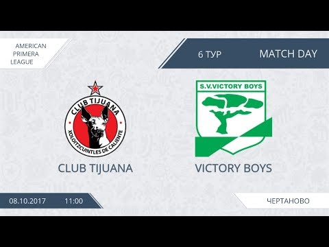AFL17. America. Primera. Day 6. Club Tijuana - Victory Boys.
