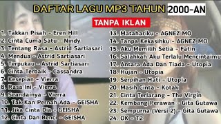Download lagu LAGU POP TAHUN 2000 AN INDONESIA PALING HITS NOSTALGIA MASA SMA || Playlist full Vokalis perempuan mp3