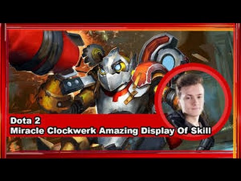 Miracle  Dota 2 plays Clockwerk 30 KILL Crazy Game play Hard Line