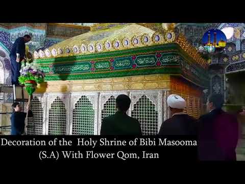 Decoration of The holy shrine Of Bibi Masooma (S.A) || In Qom, Iran
