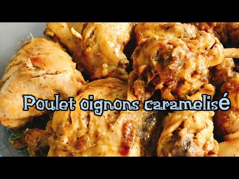 Poulet sauté oignons caramelise