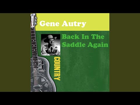 Back in the Saddle Again