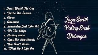 Download lagu Kumpulan Lagu Barat Sedih Paling Enak Didengar - Don't Watch Me Cry mp3 Download lagu Kumpulan Lagu Barat Sedih Paling Enak Didengar - Don't Watch Me Cry mp3
