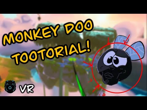 How to Play Monkey Doo VR (The Tootorial)