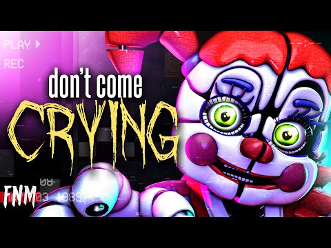FNAF SONG "Don't Come Crying" (ANIMATED II)