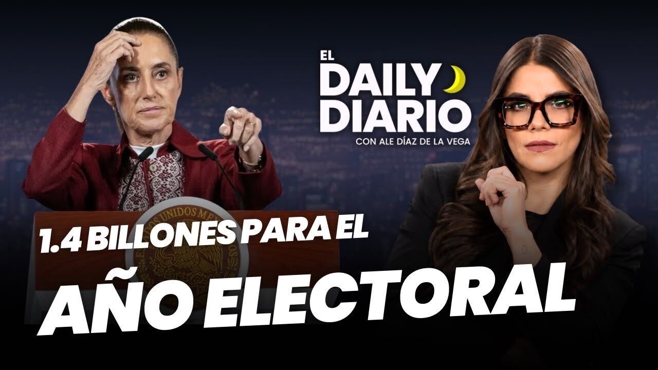 ElDailyDiario: 1.4 billones para el año electoral - 09/09/26
