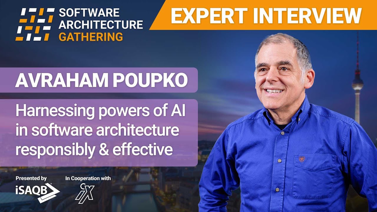 SAG Expert Interview #03: Impact of AI in Software Architecture | Avraham Poupko
