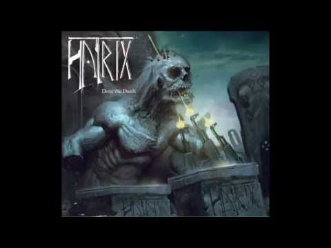 HatriX - Deny the Death