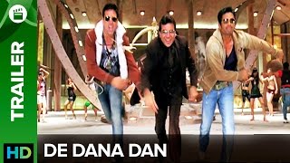 De Dana Dan (Uncut Trailer) | Akshay Kumar & Katrina Kaif