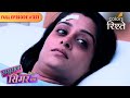 Simar Is Completely Heartbroken Sasural Simar Ka Full Episode 351 Colors Rishtey