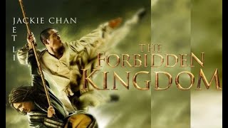 The Forbidden Kingdom HD 2008 Jackie Chan -  Best 