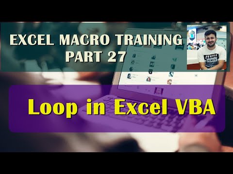 Understanding Loop in Excel VBA - Macro - Part 27