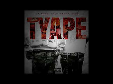 TYAPE - LIT MYAN FT. YOUNG NIMA [INSTRUMENTAL]