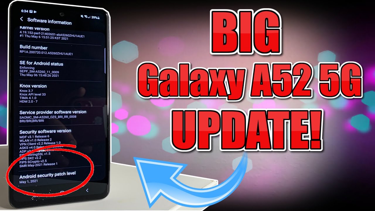 BIG Samsung Galaxy A52 5G Update!