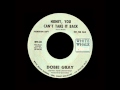 Dobie Gray - Honey, You Can't Take It Back