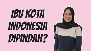 WOW TODAY: Ibu Kota Indonesia Dipindah?