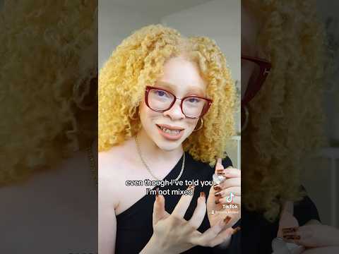 IM A BLACK WOMAN WITH ALBINISM OF COURSE THIS IS SAID #albinism #ofcourse #selfawareness