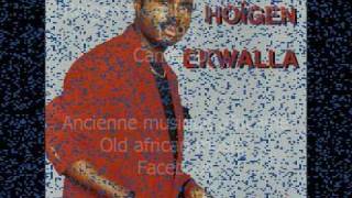 Hoïgen Ekwalla - Mon Amie (1994) Cameroun