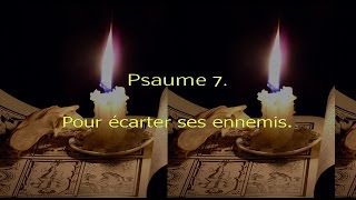 Psaume 7-Pour écarter ses ennemis