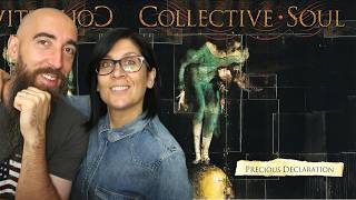 Collective Soul - Precious Declaration (REACTION) with my wife