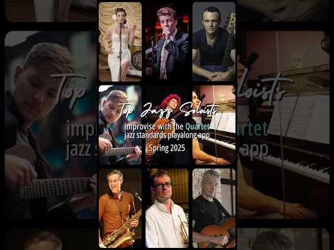 Top jazz soloists improvise with the Quartet jazz standards playalong app #jazz #jazzstandards