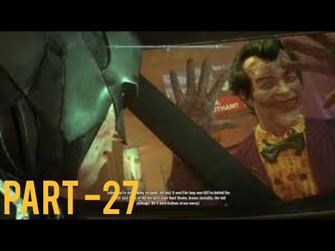 Batman Arkham Knight Walkthrough Gameplay - Part 27