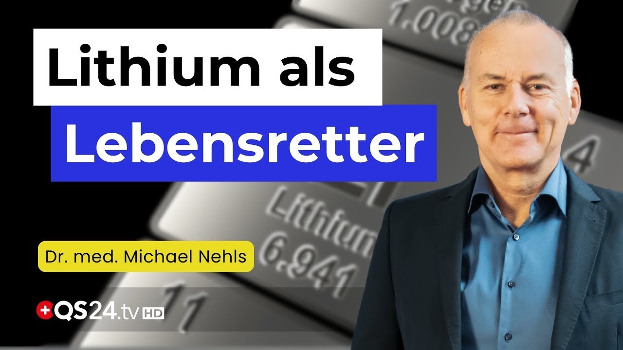 Das Lithium-Komplott: Wie ein Mangel unser Leben verändert! | Dr. med. M. Nehls | Trailer | QS24