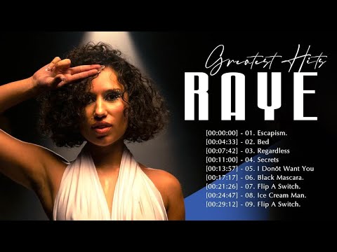 R A Y E 2023 MIX ~ Top 10 Best Songs ~ Greatest Hits ~ Full Album