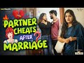 Partner Cheats After Marriage Love Vs Betrayal Your Stories EP 266 SKJ Talks Short Film