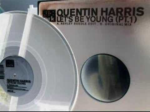 QUENTIN HARRIS  - let's be young [original mix]