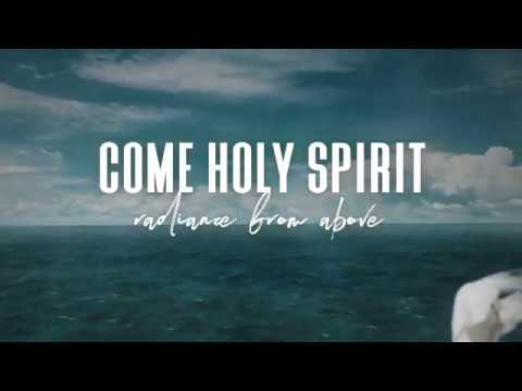 Come Holy Spirit - Official Lyric Video - by Fr. Maximilian Mary Dean
