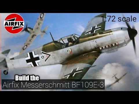 Build the Airfix 1:72  messerschmitt BF109E-3