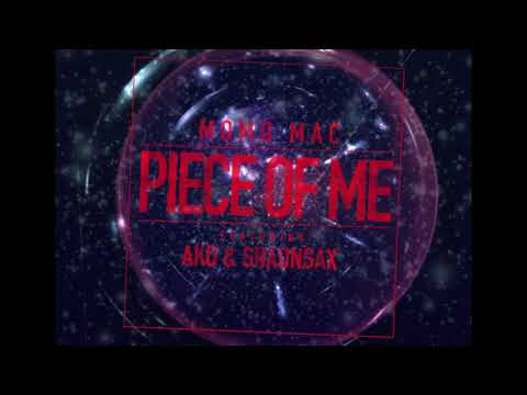 Momo Mac - Piece Of Me Feat Äko & Shaun Sax