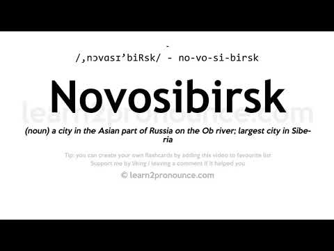 Pronunciation of Novosibirsk | Definition of Novosibirsk
