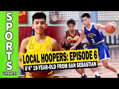 Local Hoopers S1 E6 | Charles Libang 6'4" 19-Year-Old From San Sebastian College Recoletos