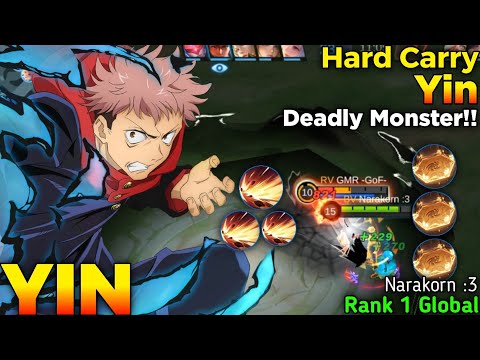 Hard Carry Yin Deadly Monster!!  - Top 1 Global Yin by Narakorn :3 - Mobile Legends